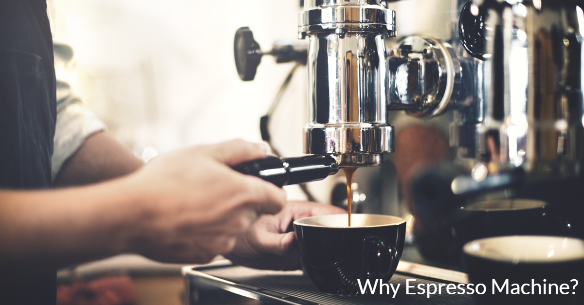 why espresso machine for catering business
